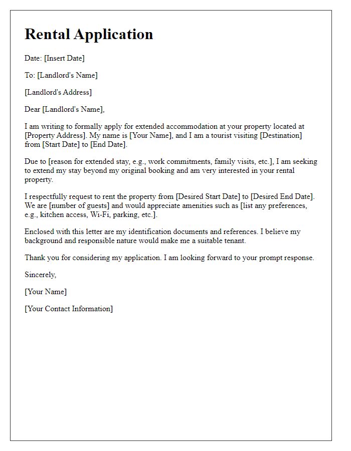 Letter template of rental application for tourists needing extended accommodation.