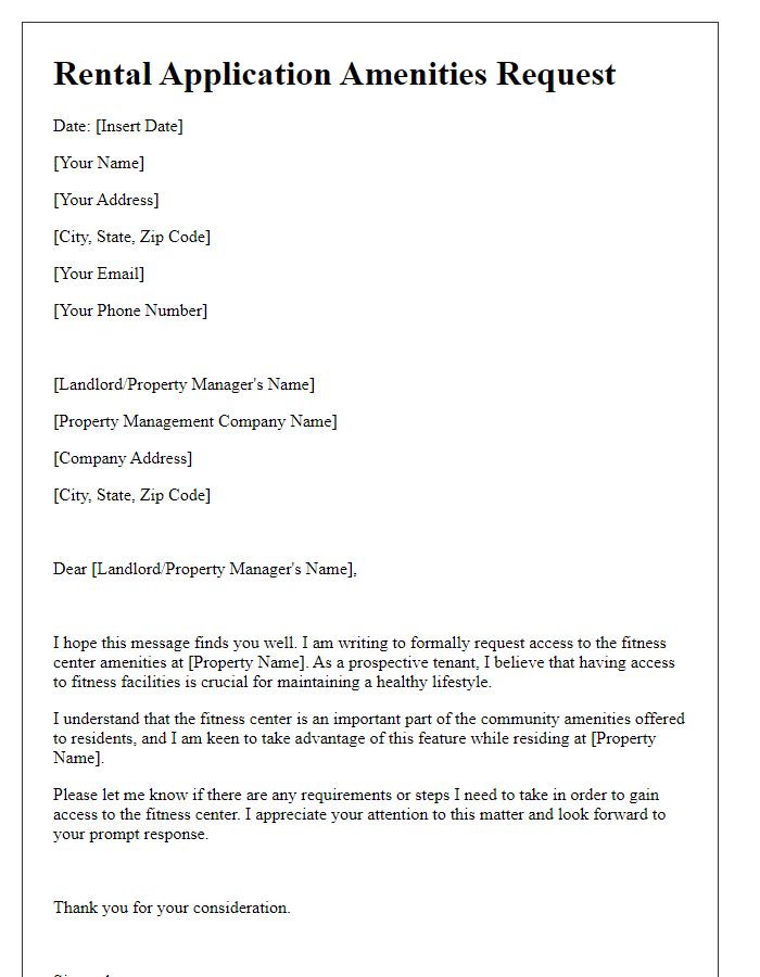 Letter template of rental application amenities request for fitness center access.