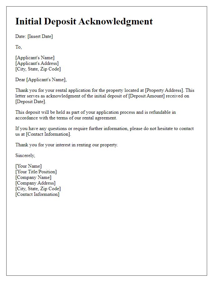 Letter template of rental application initial deposit acknowledgment.