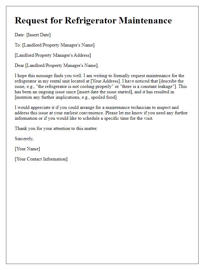 Letter template of refrigerator issue request for rental lease maintenance.