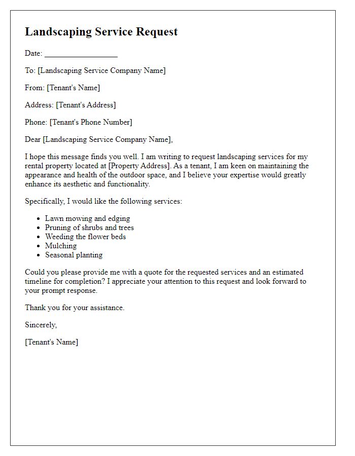 Letter template of landscaping service request for tenant satisfaction.