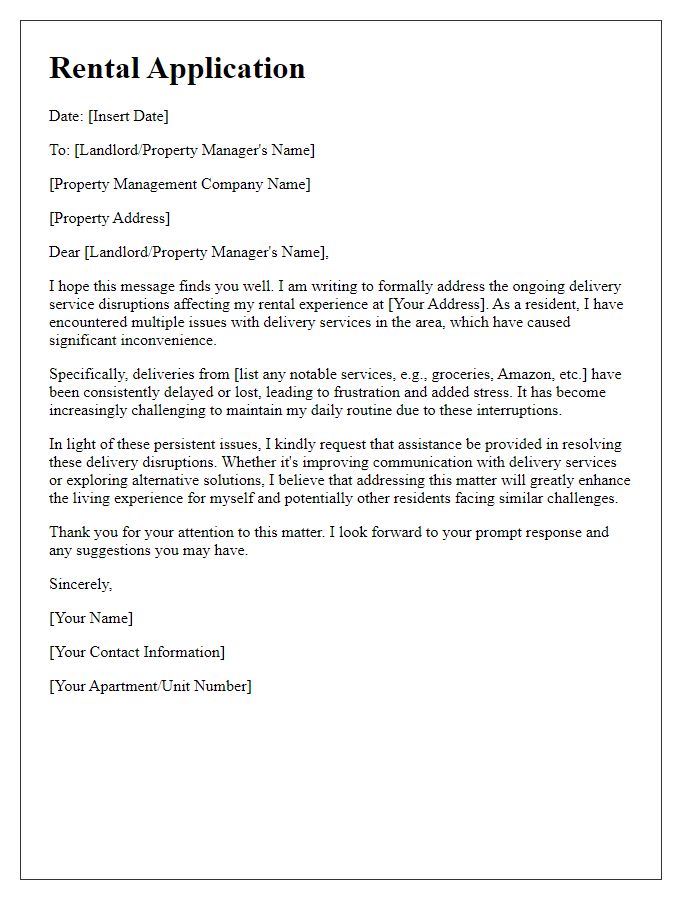 Letter template of rental application concerning delivery service disruptions.