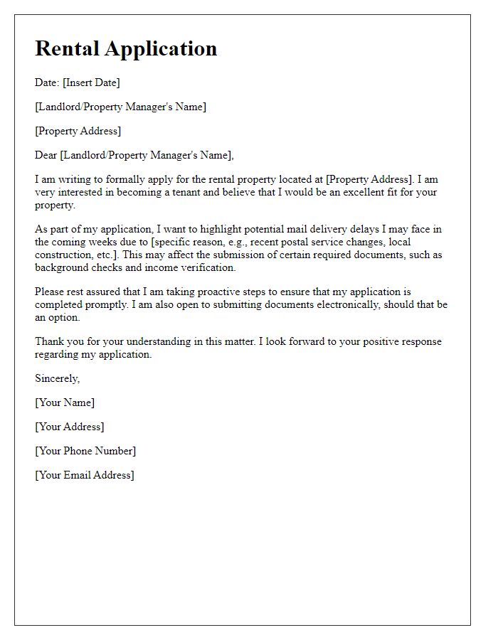 Letter template of rental application highlighting mail delivery delays.