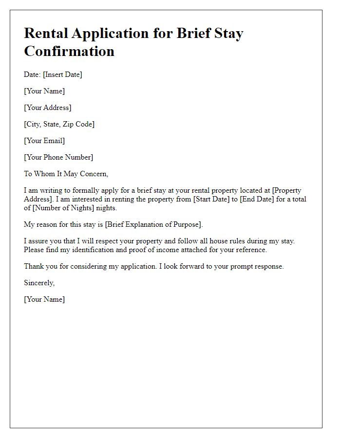 Letter template of rental application for brief stay confirmation.