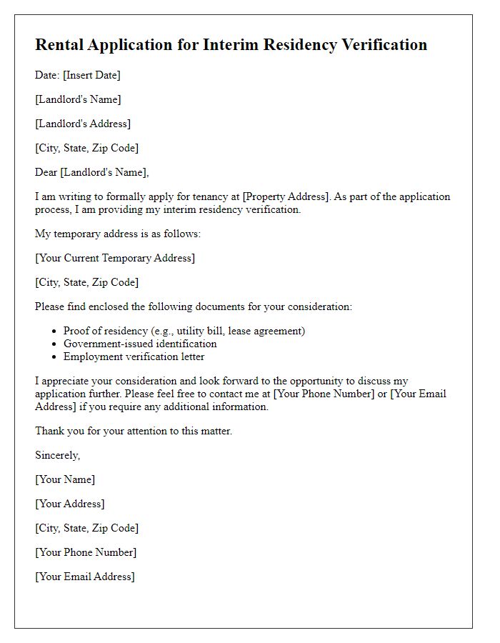 Letter template of rental application for interim residency verification.