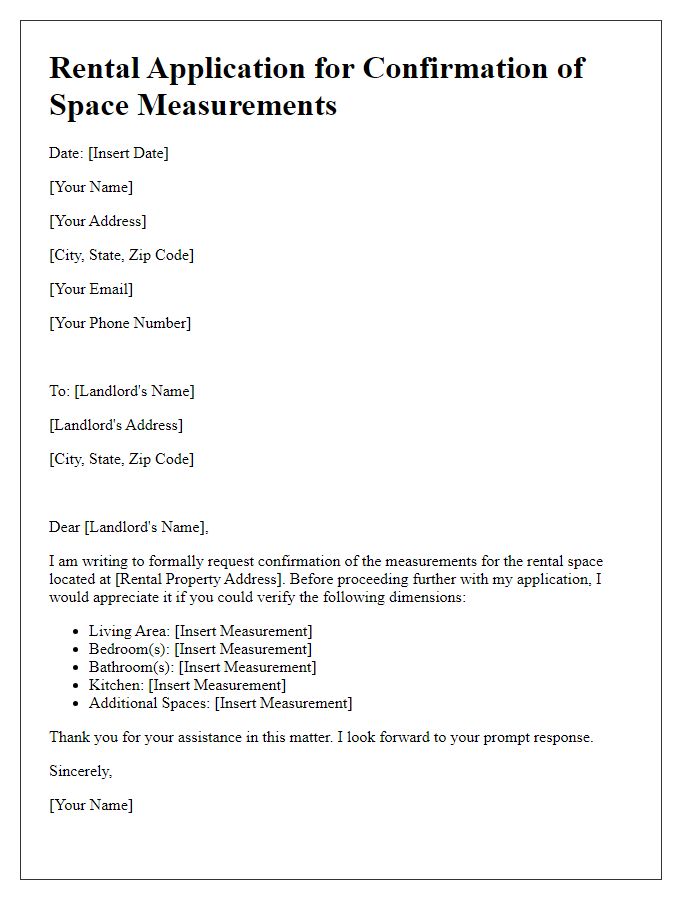 Letter template of rental application for confirmation of space measurements.