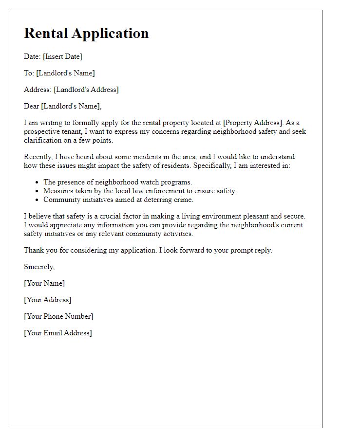 Letter template of rental application addressing neighborhood safety issues.