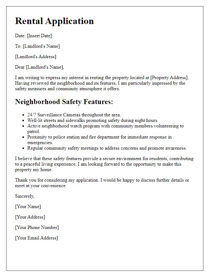 Letter template of rental application highlighting safety features of the neighborhood.