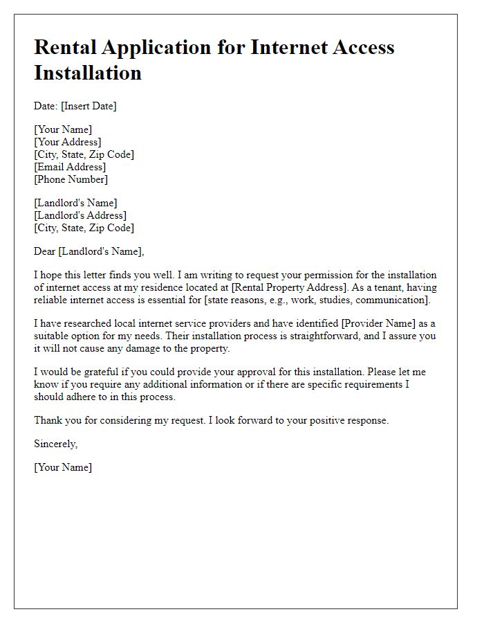 Letter template of rental application to facilitate internet access installation.