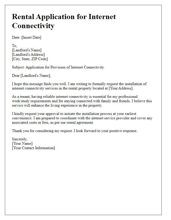 Letter template of rental application to provision internet connectivity.