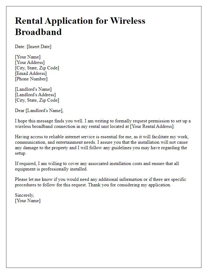 Letter template of rental application for setting up wireless broadband.