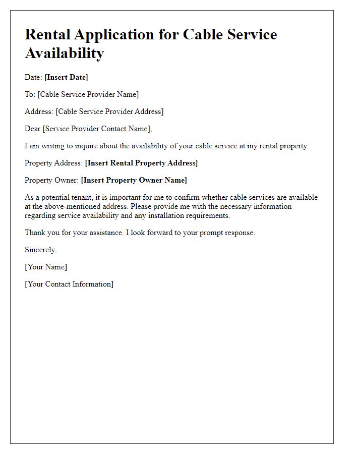 Letter template of rental application for cable service availability determination