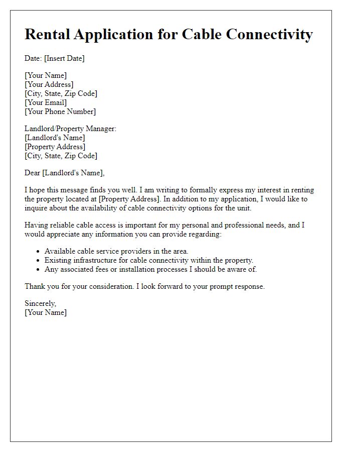 Letter template of rental application seeking cable connectivity options