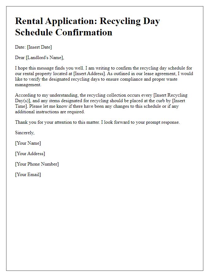 Letter template of rental application to confirm recycling day schedule