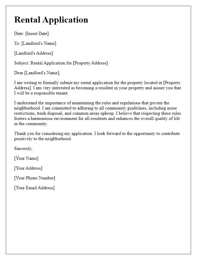 Letter template of rental application reinforcing the importance of neighborhood rules.