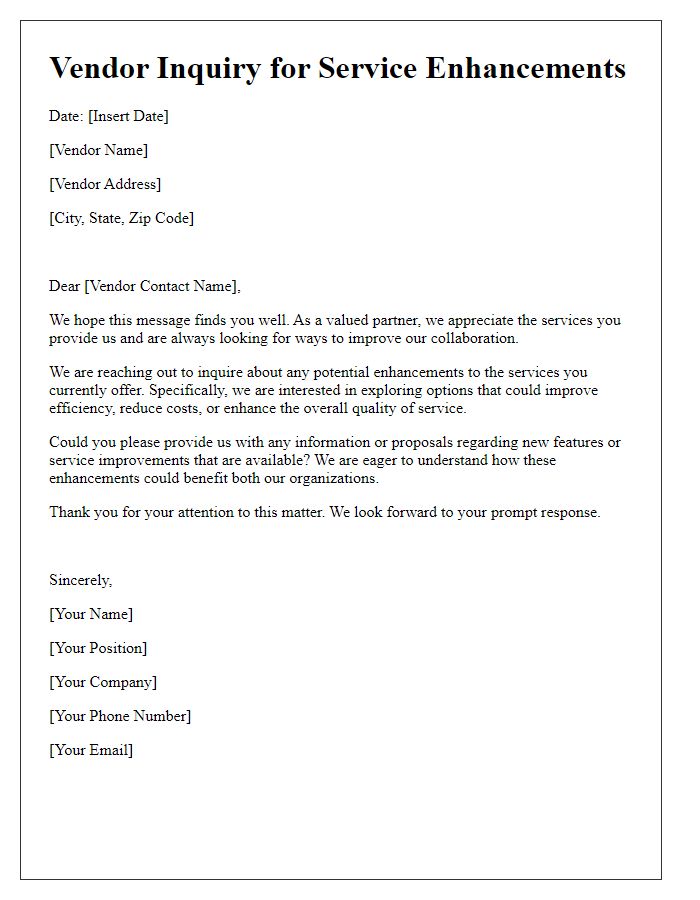 Letter template of vendor inquiry about potential service enhancements.