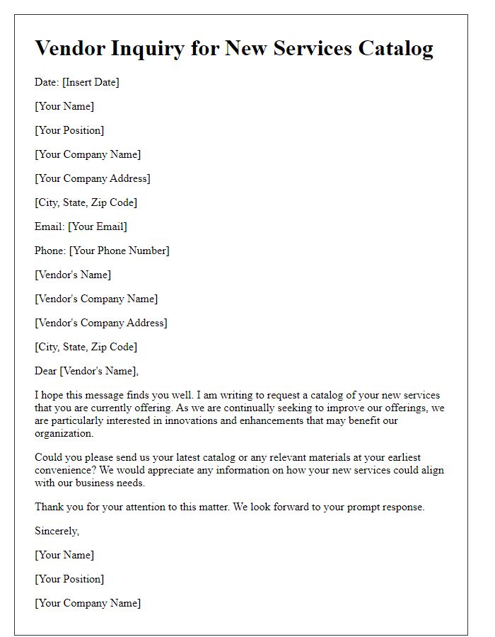 Letter template of vendor inquiry requesting a catalog of new services.