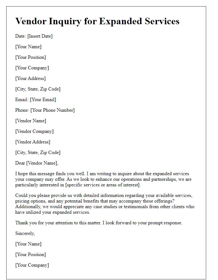Letter template of vendor inquiry seeking details on expanded services.