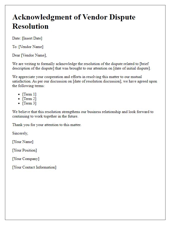 Letter template of acknowledgment of vendor dispute resolution