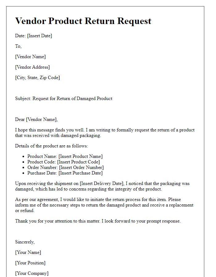 Letter template of vendor product return request for damaged packaging