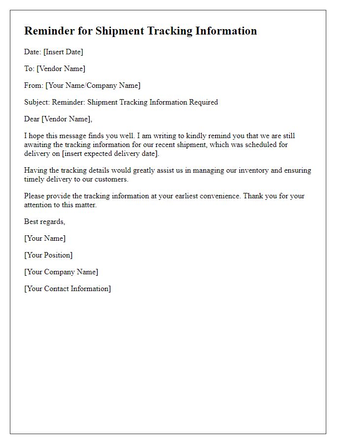 Letter template of reminder for shipment tracking information from vendor