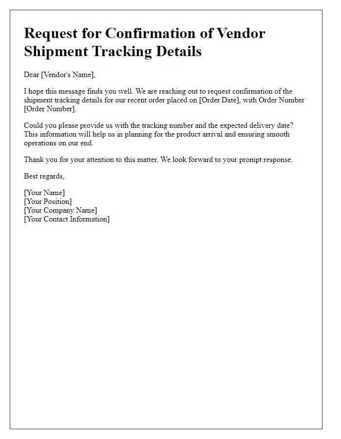 Letter template of request for confirmation of vendor shipment tracking details