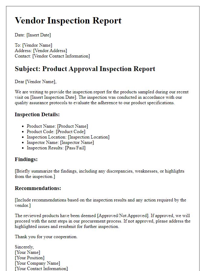 Letter template of vendor inspection report for product approval