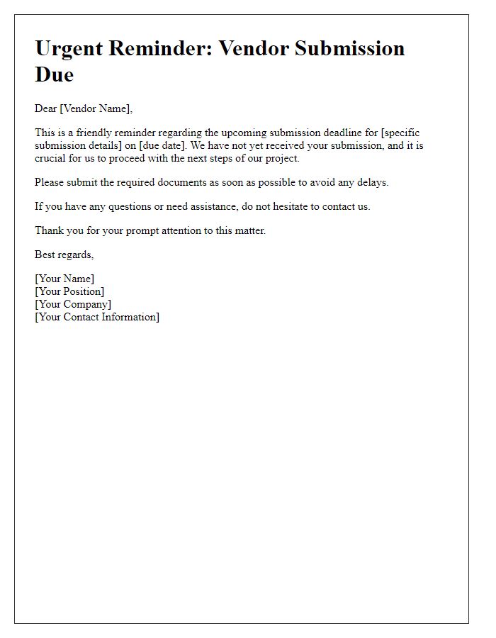 Letter template of Urgent Reminder for Vendor Submission