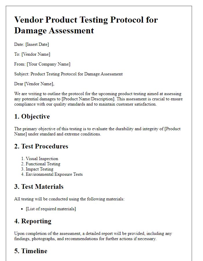 Letter template of vendor product testing protocol for damage assessment.