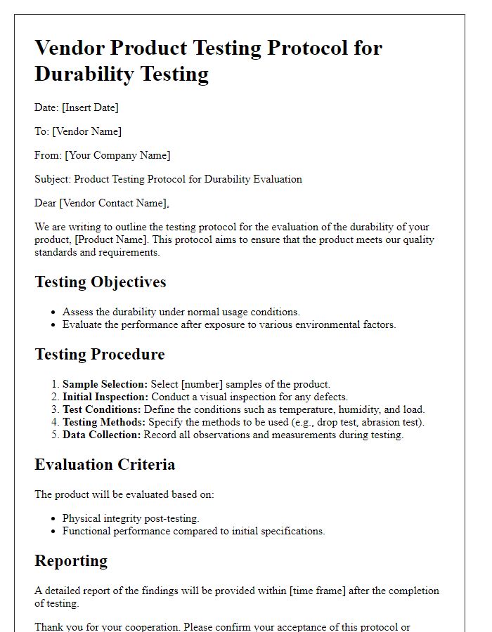 Letter template of vendor product testing protocol for durability testing.