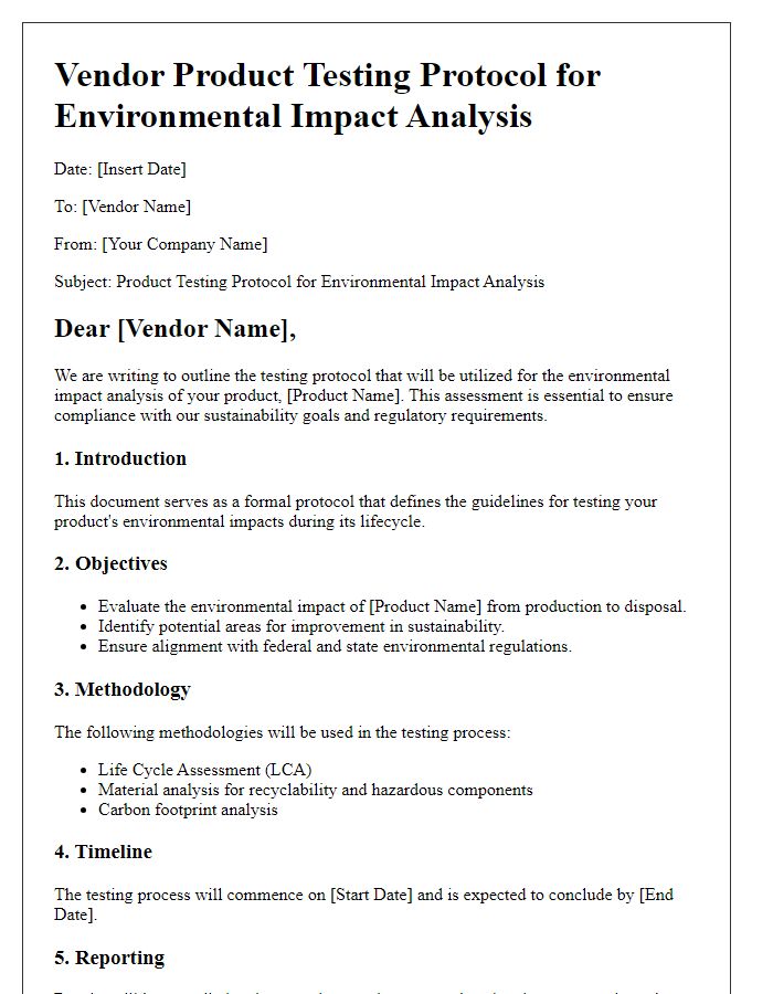 Letter template of vendor product testing protocol for environmental impact analysis.