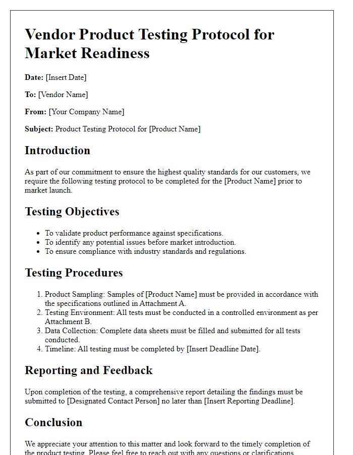 Letter template of vendor product testing protocol for market readiness.