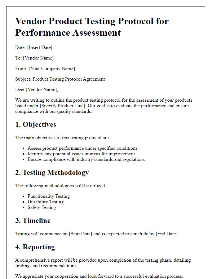 Letter template of vendor product testing protocol for performance assessment.