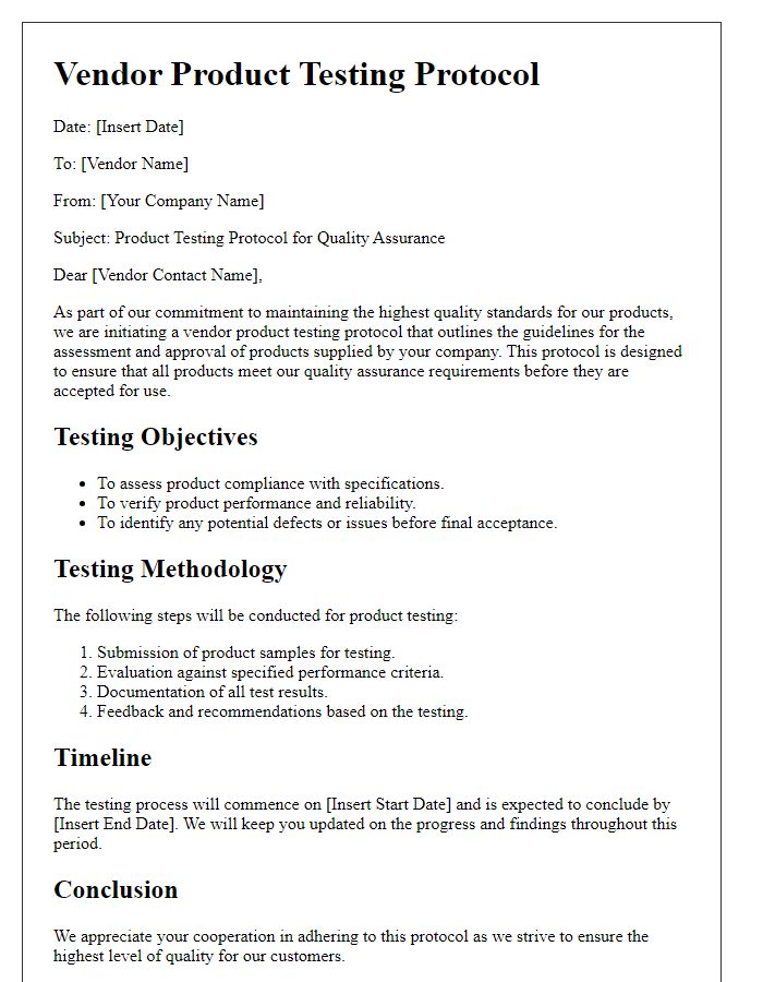 Letter template of vendor product testing protocol for quality assurance.