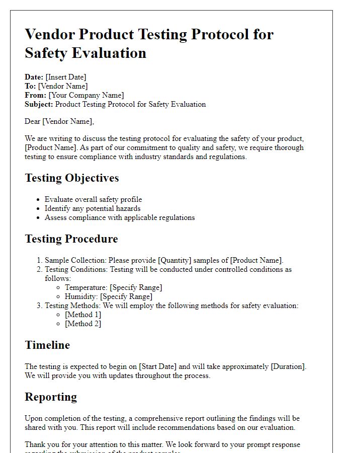 Letter template of vendor product testing protocol for safety evaluation.