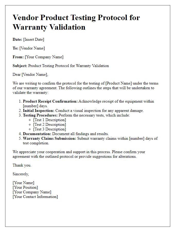 Letter template of vendor product testing protocol for warranty validation.