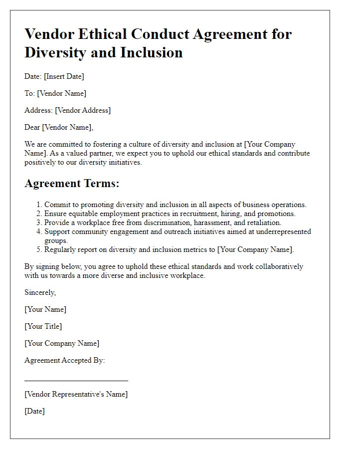 Letter template of Vendor Ethical Conduct Agreement for Diversity and Inclusion