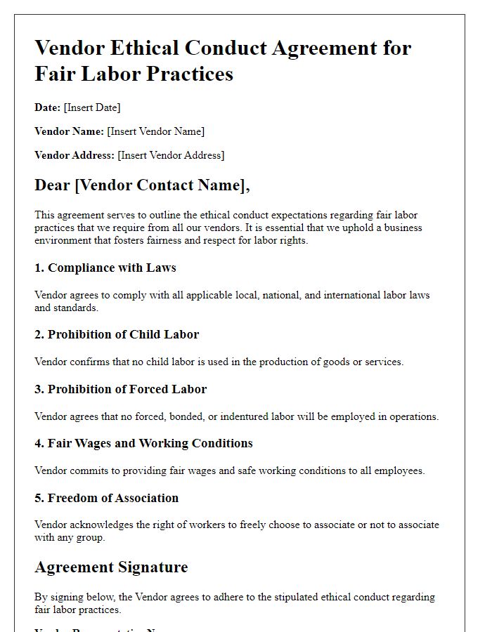 Letter template of Vendor Ethical Conduct Agreement for Fair Labor Practices