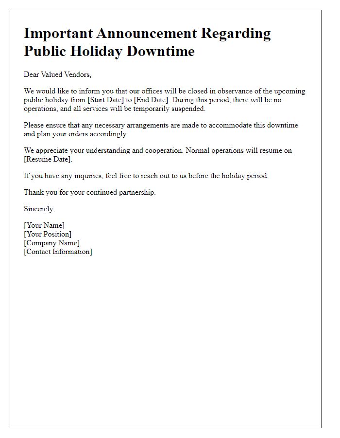 Letter template of vendor announcement for public holiday downtime