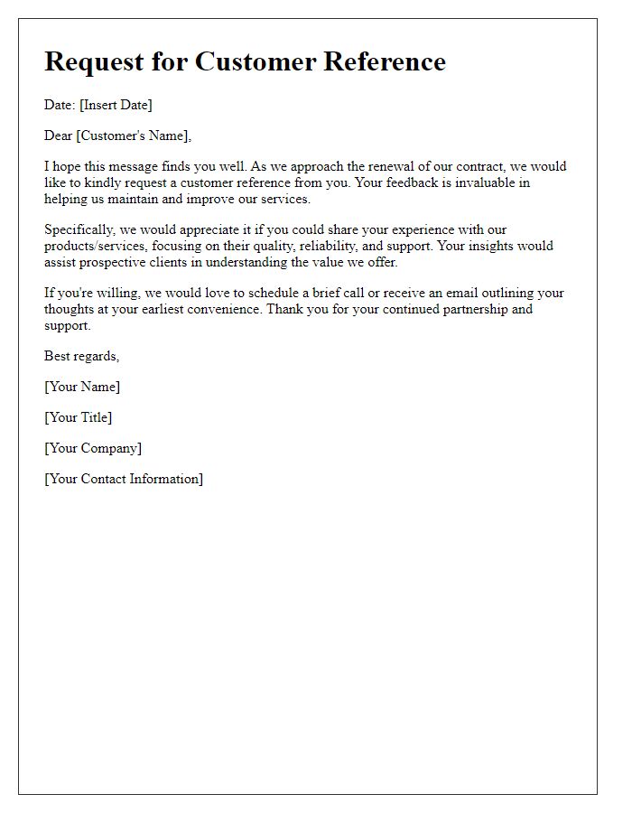 Letter template of vendor customer reference request for contract renewal.