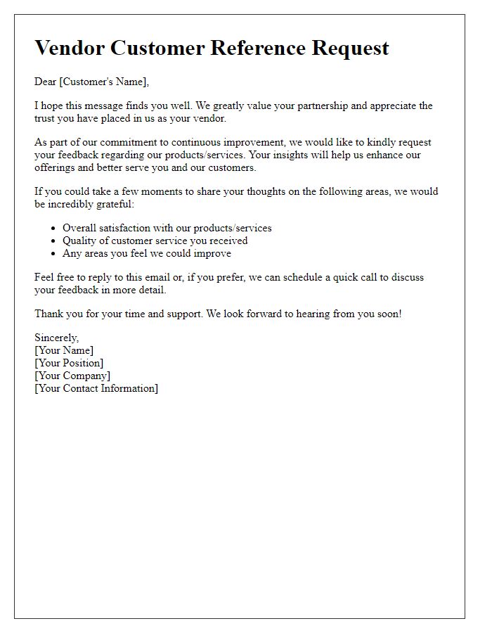 Letter template of vendor customer reference request for feedback improvement.