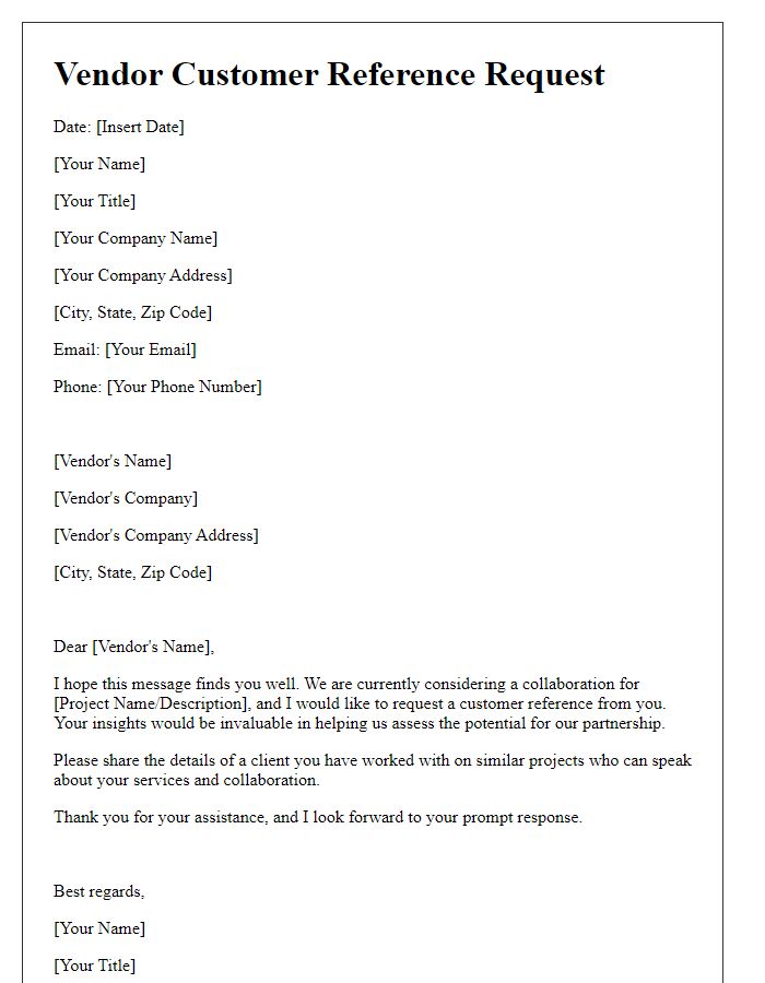 Letter template of vendor customer reference request for project collaboration.