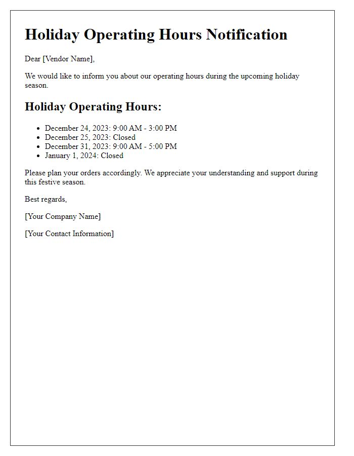 Letter template of holiday operating hours for vendors