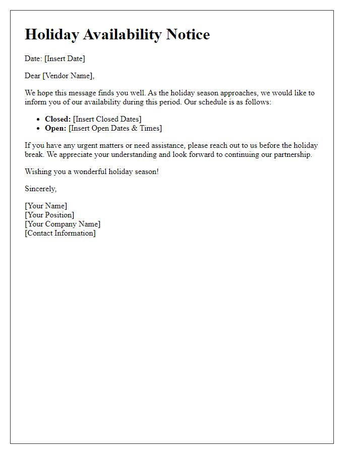 Letter template of vendor holiday availability notice