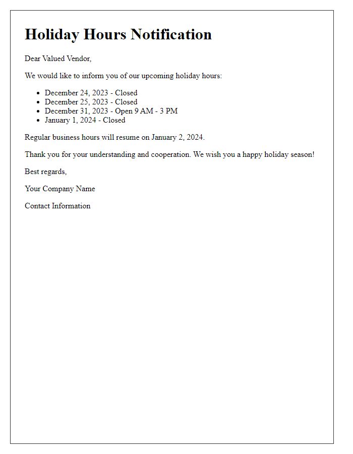 Letter template of vendor holiday hours notification