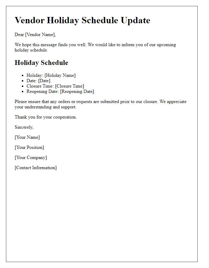 Letter template of vendor holiday schedule update