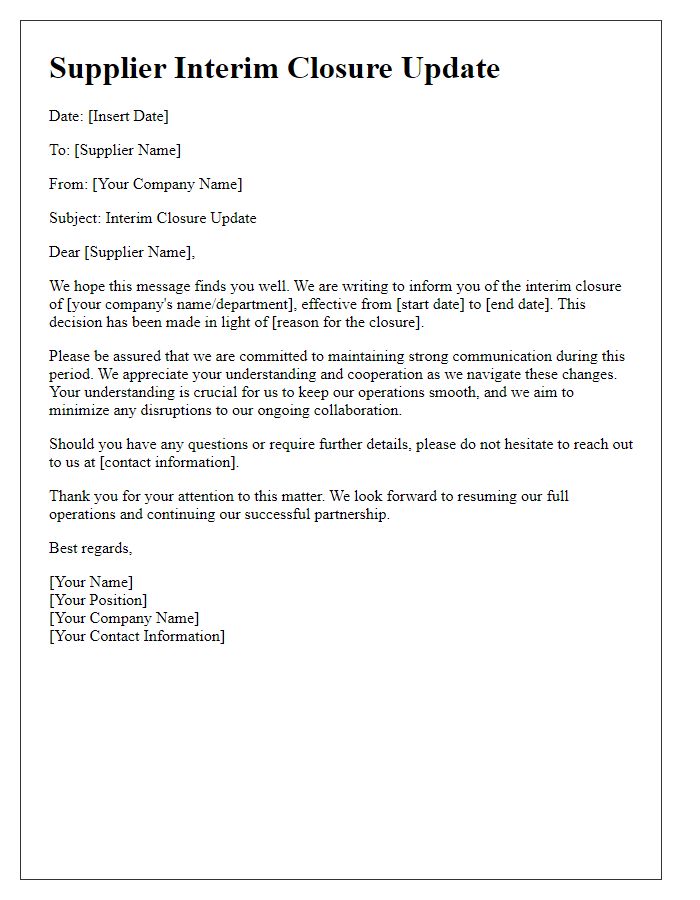 Letter template of Supplier Interim Closure Update