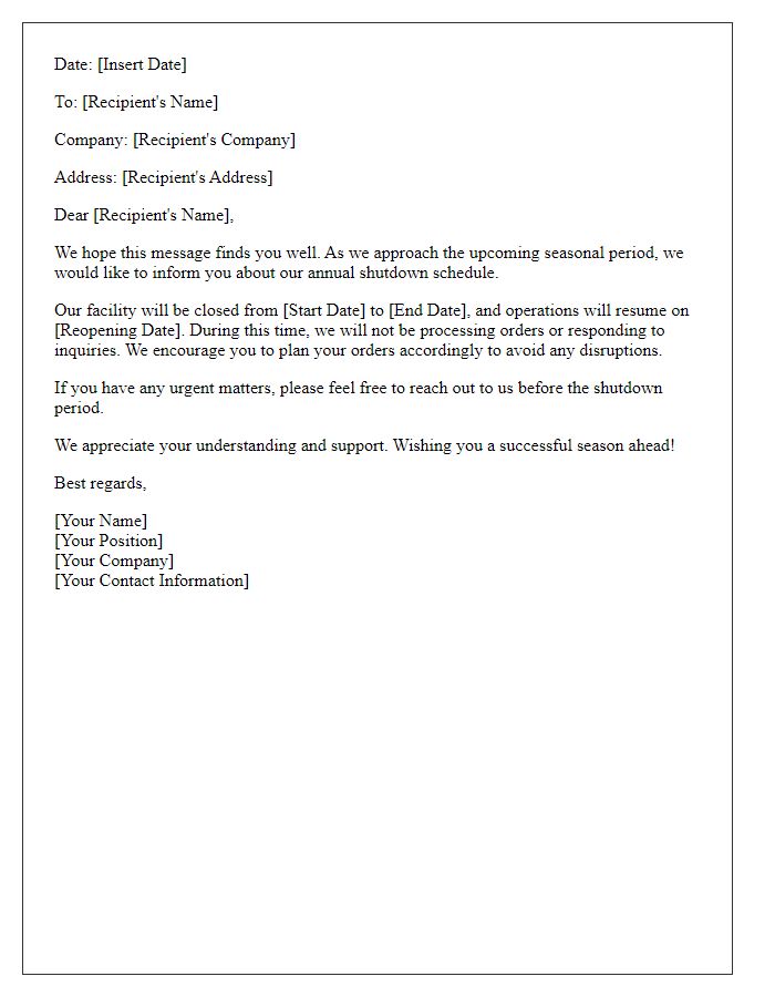 Letter template of Supplier Seasonal Shutdown Message