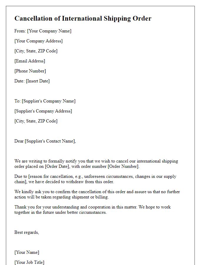 Letter template of cancellation for supplier international shipping order