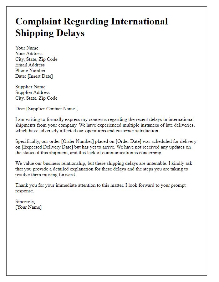 Letter template of complaint regarding supplier international shipping delays